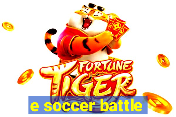 e soccer battle